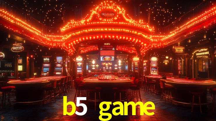 b5 game app